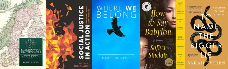 Covers of books by Robert Bjork, Neal Lester, Madeline Sayet, Safiya Sinclair and Sarah Viren.